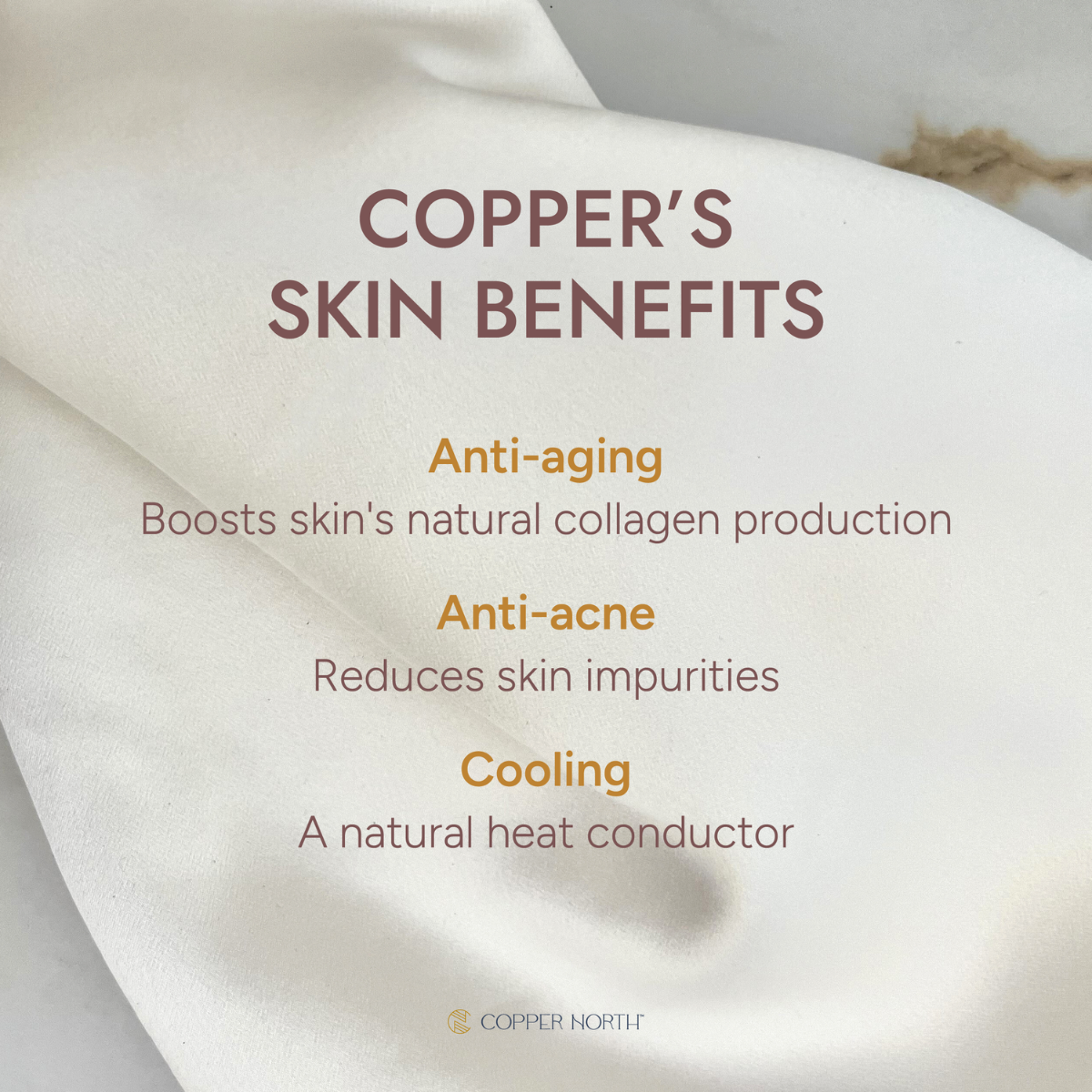 Text overlay on a close-up of copper skin benefits with 'Copper North' branding.